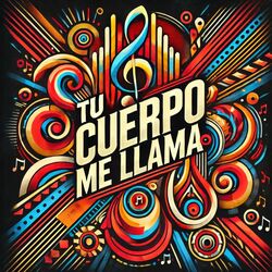 Cover of Tu Cuerpo Me Llama