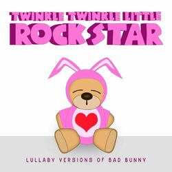 Cover of Lullaby Versions of Bad Bunny