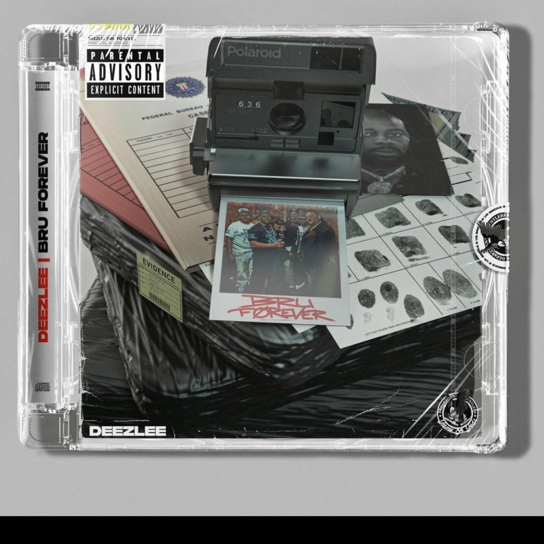 Album cover of Bru4ever LAST OF DEEZLEE