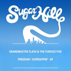 Freedom / Superappin' - EP
