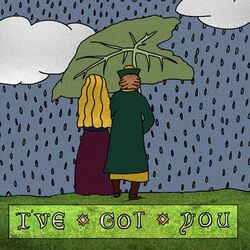 Cover of I've Got You