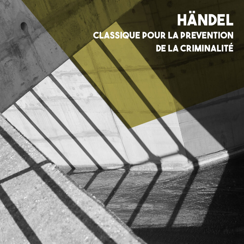 Picture of Händel: Classique pour la prevention de la criminalité