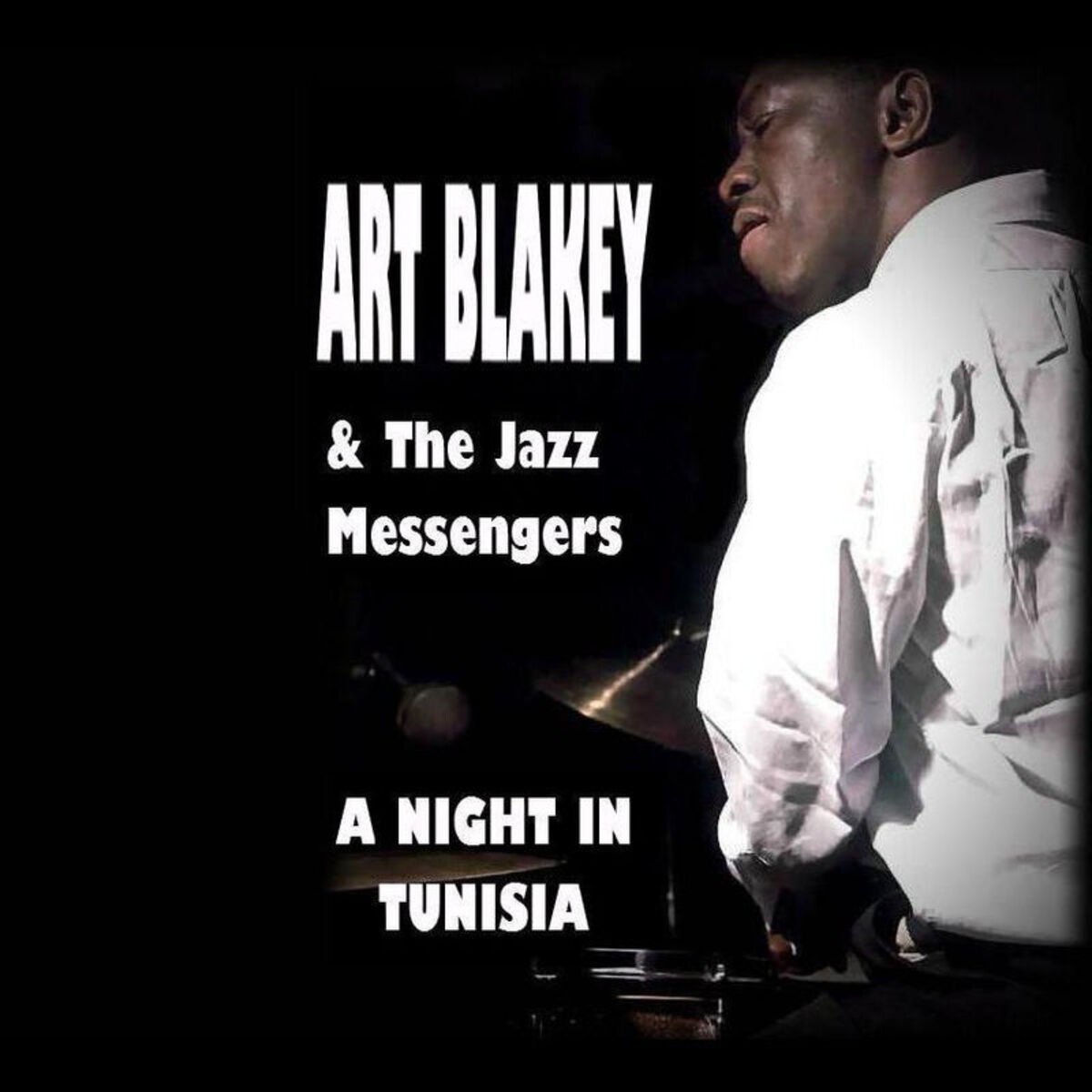 Album cover of A Night In Tunisia