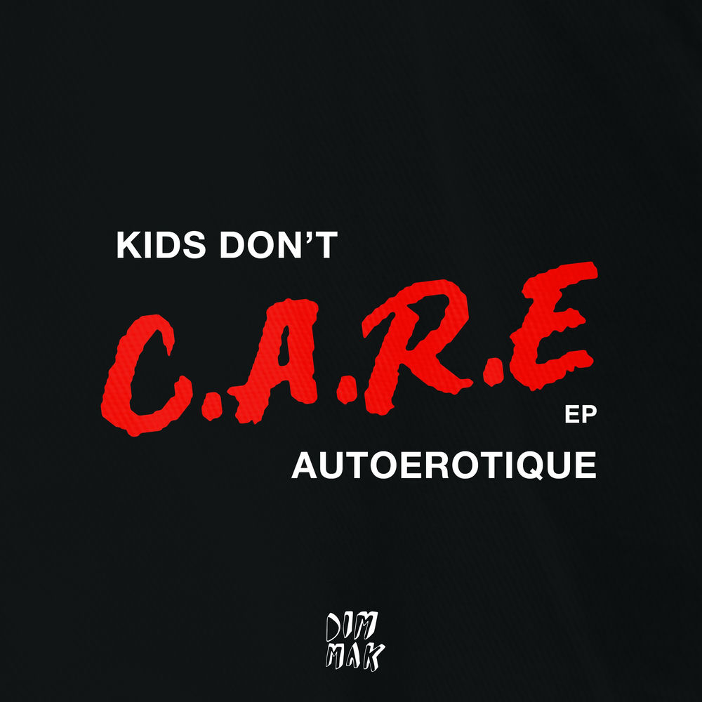 Kids Don't Care