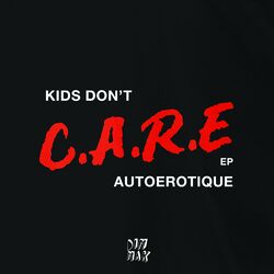 Cover of Kids Don't Care