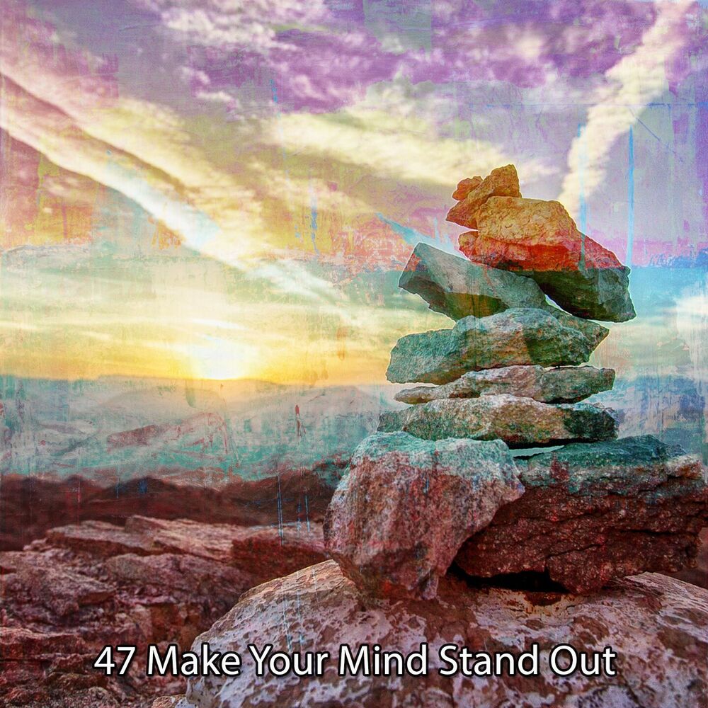 Picture of 47 Make Your Mind Stand Out