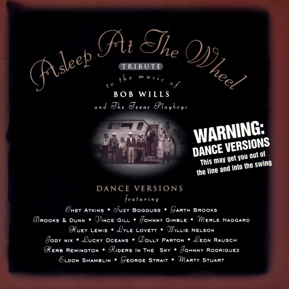 Picture of Asleep At The Wheel Tribute To The Music Of Bob Wills And The Texas Playboys