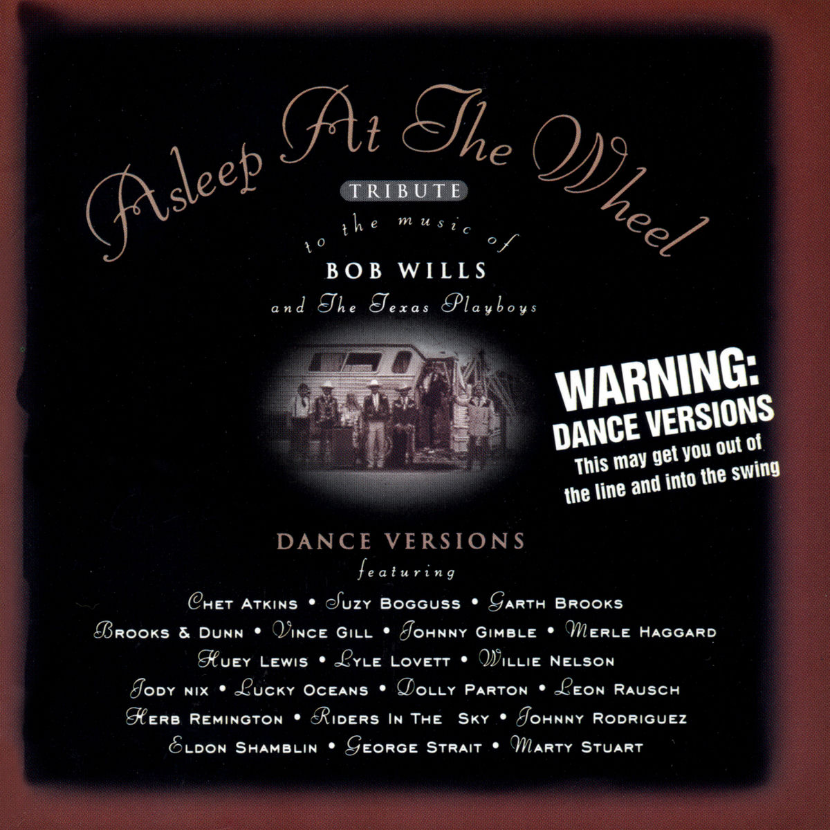 Album cover of Asleep At The Wheel Tribute To The Music Of Bob Wills And The Texas Playboys