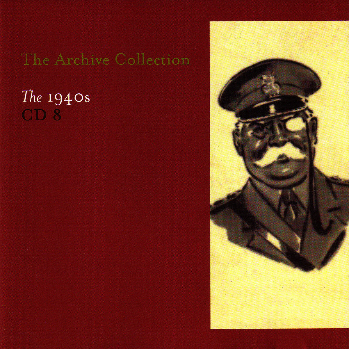 Album cover of The Archive Collection 1940'S CD 8
