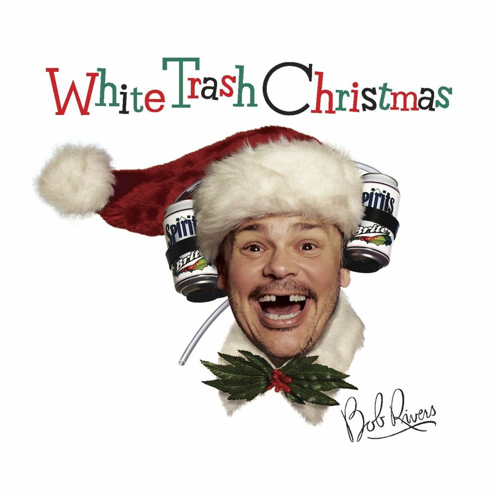 Picture of White Trash Christmas