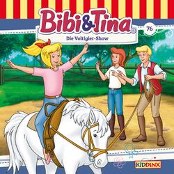 Cover of Folge 76: Die Voltigier-Show