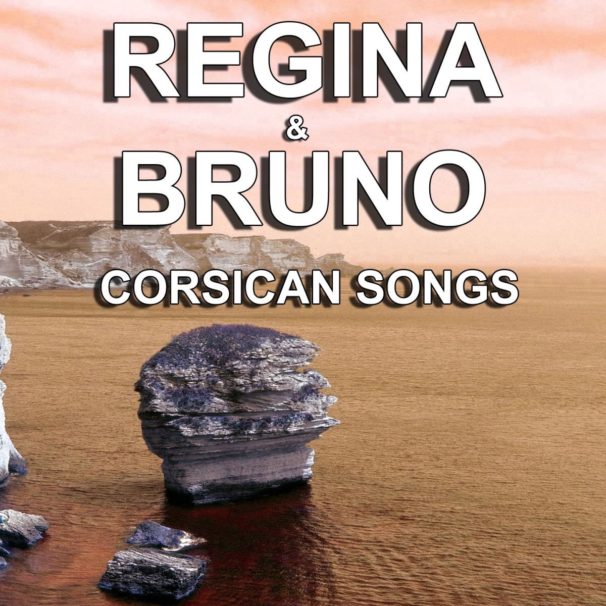 Album cover of Corsican Songs (The Greatest Songs of Corsica)