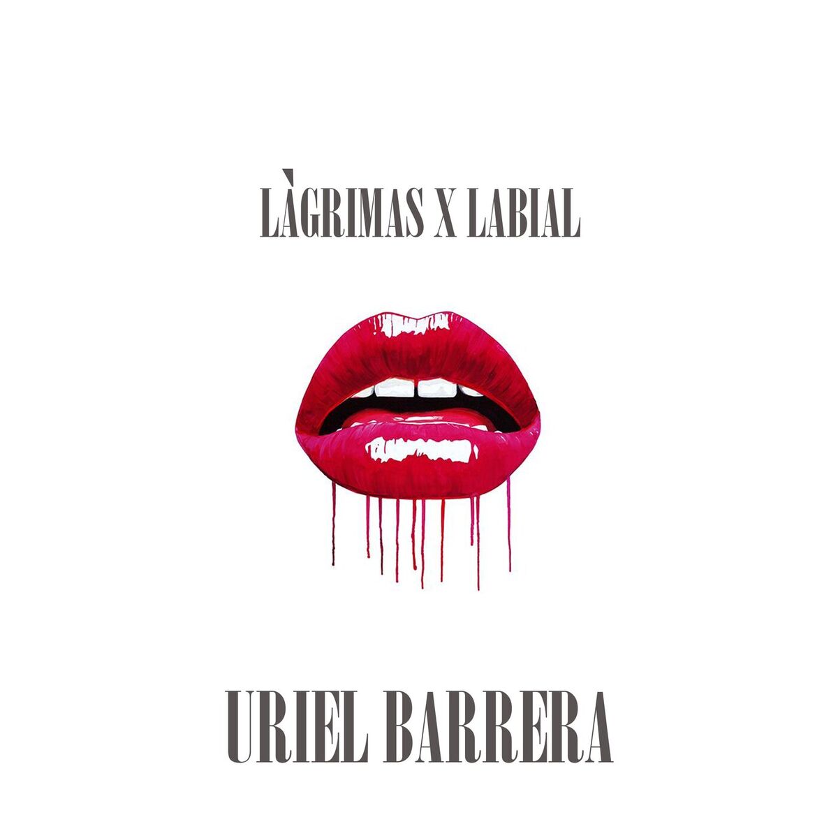 Album cover of Lágrimas X Labial