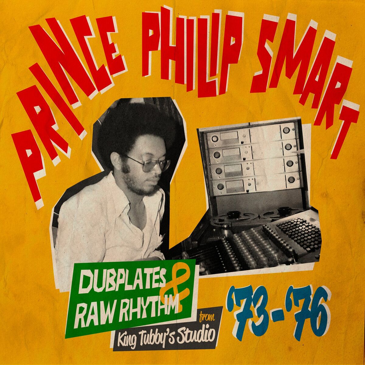 Album cover of Dubplates & Raw Rhythms From King Tubbys Studio 73 - 76