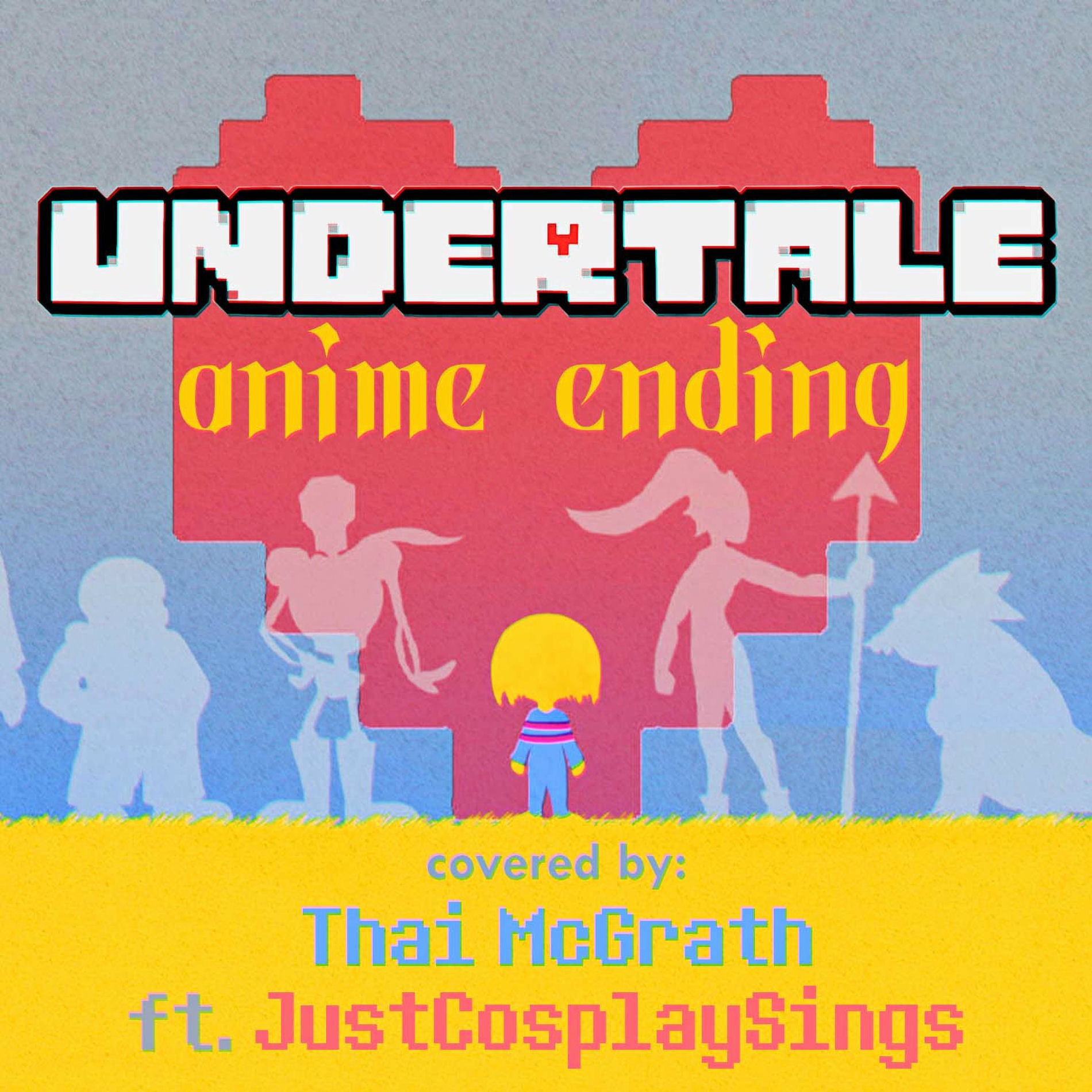 Album cover of Undertale Anime Ending: Pacifist Route (feat. JustCosplaySings)