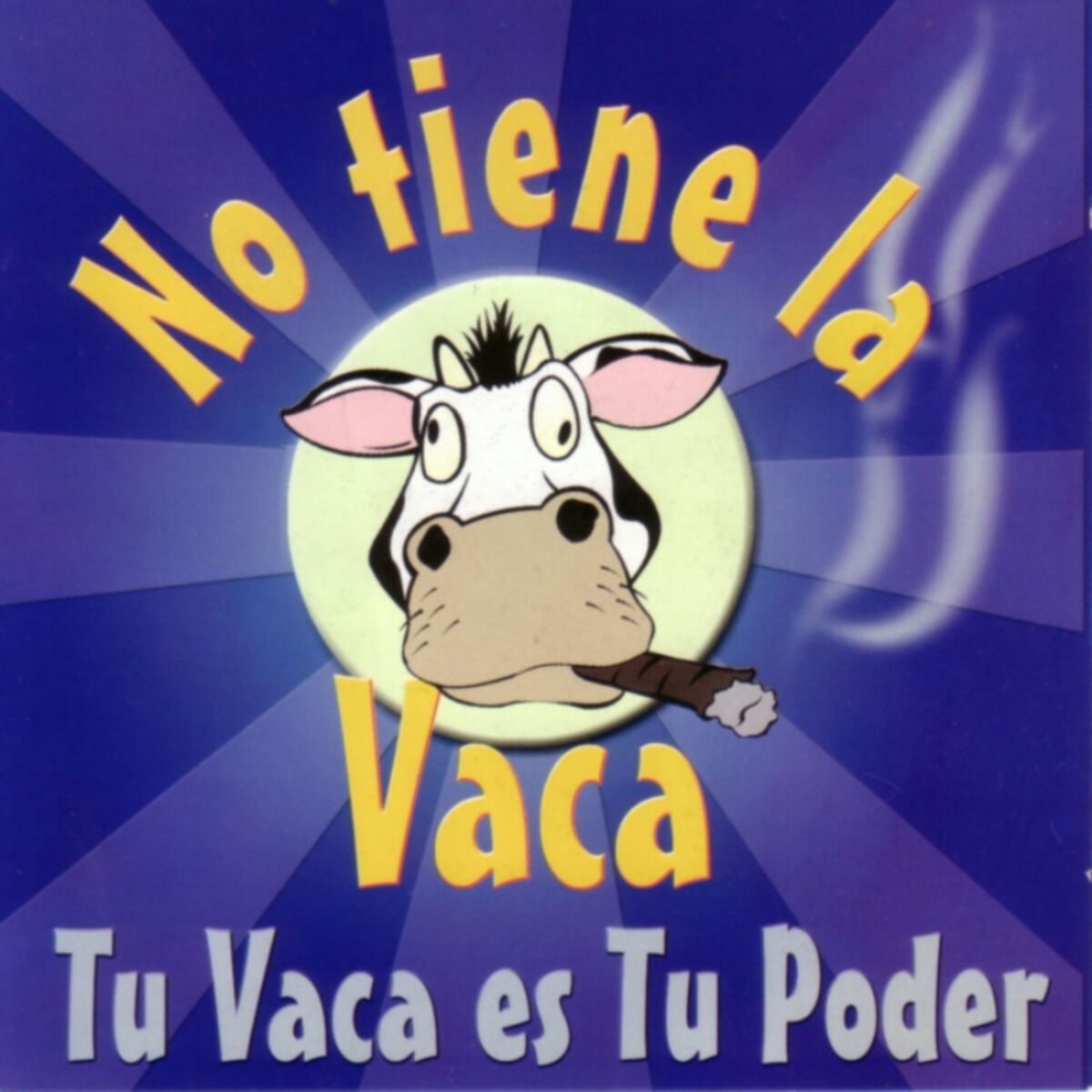 Album cover of Tu Vaca Es Tu Poder