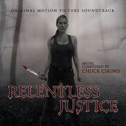 Cover of Relentless Justice (Original Motion Picture Soundtrack)