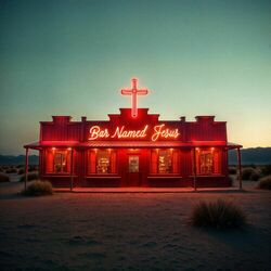 Cover of Bar Named Jesus (ft. Thomas Rhett)