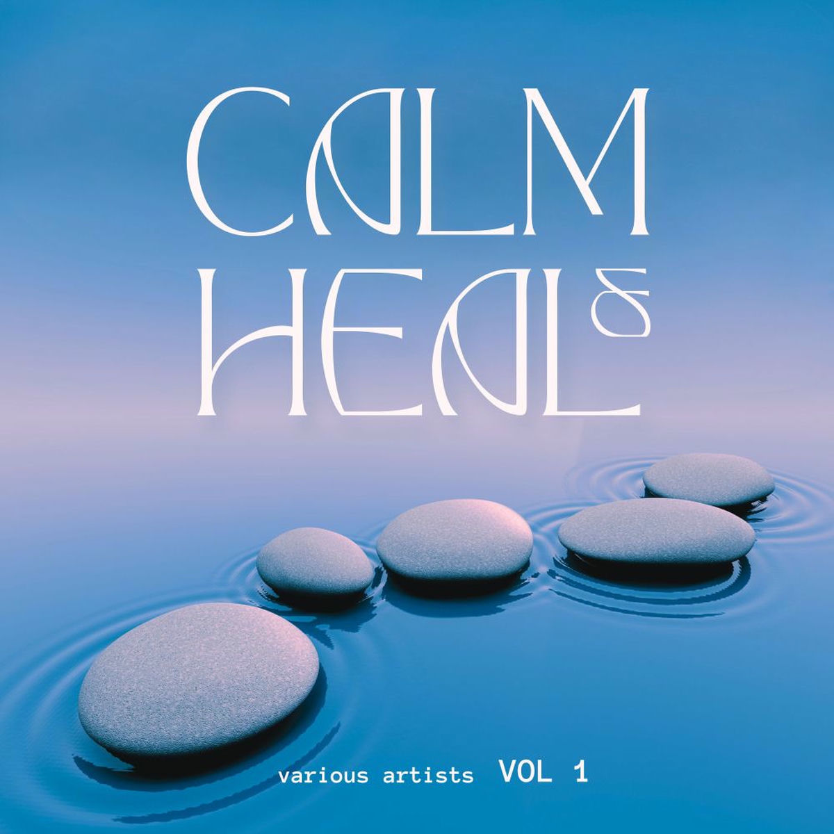 Album cover of Calm & Heal, Vol. 1