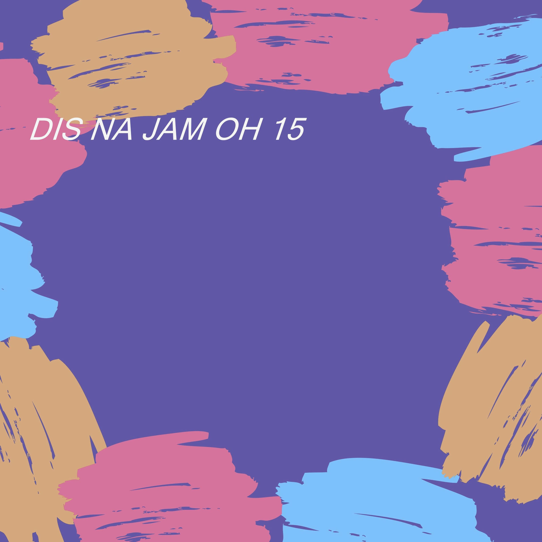 Album cover of DIS NA JAM OH 15