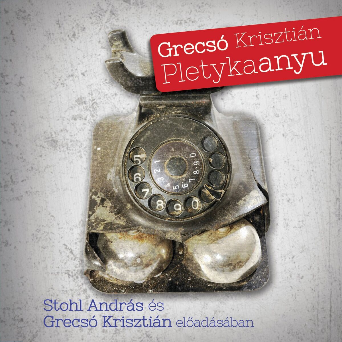 Album cover of Pletykaanyu (teljes)