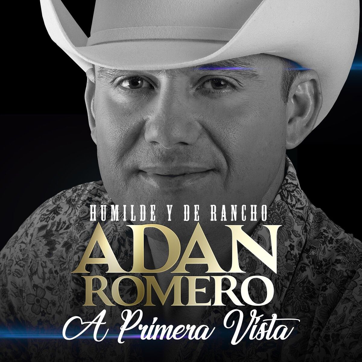 Album cover of A Primera Vista - Humilde y de Rancho