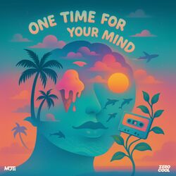 Cover of One Time For Your Mind