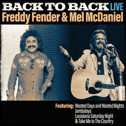 Cover of Back To Back - Freddy Fender & Mel Mcdaniel (Live)