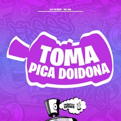 Cover of Toma Pica Doidona
