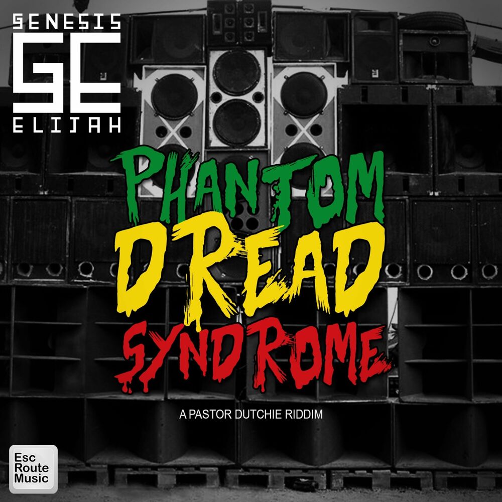 Picture of Phantom Dread Syndrome (A Pastor Dutchie Riddim)