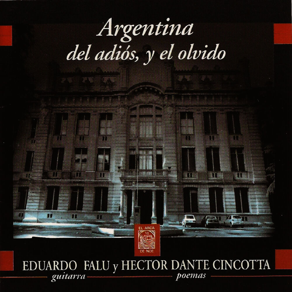 Picture of Argentina del Adiós, Y el Olvido