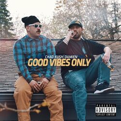 Cover of Good Vibes Only