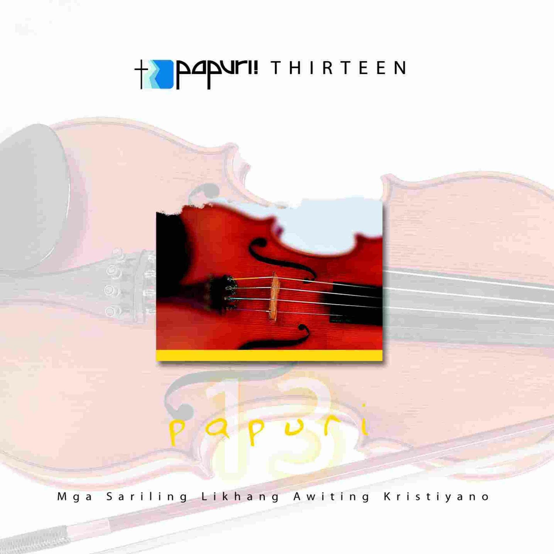 Album cover of PAPURI! 13 Pinakamamahal Kong Bayan