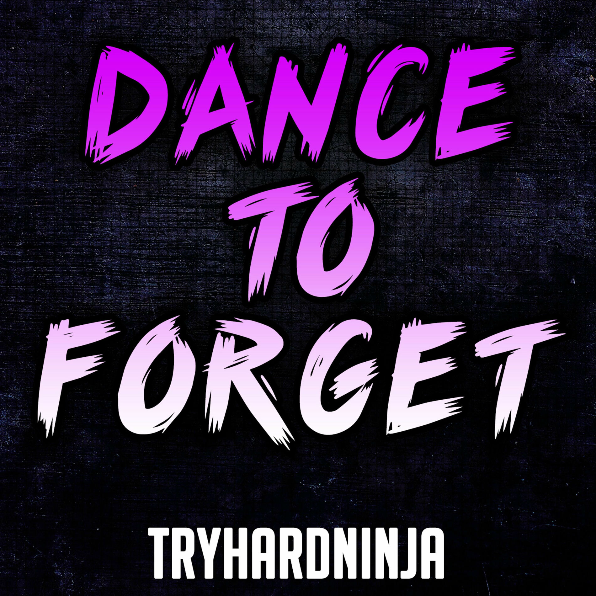 Album cover of Dance to Forget