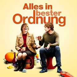 Alles in bester Ordnung (Original Motion Picture Soundtrack)