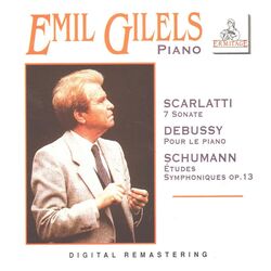 Cover of Emil gilels, piano : scarlatti • debussy • schumann