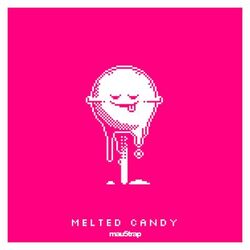 Cover of Melted Candy