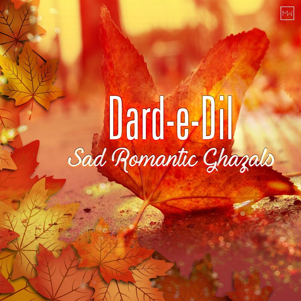 Picture of Dard-e-Dil - Sad Romantic Ghazals