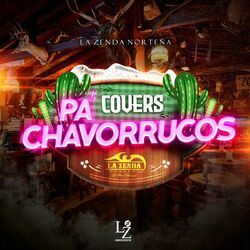 Cover of Covers Pa' Chavorrucos