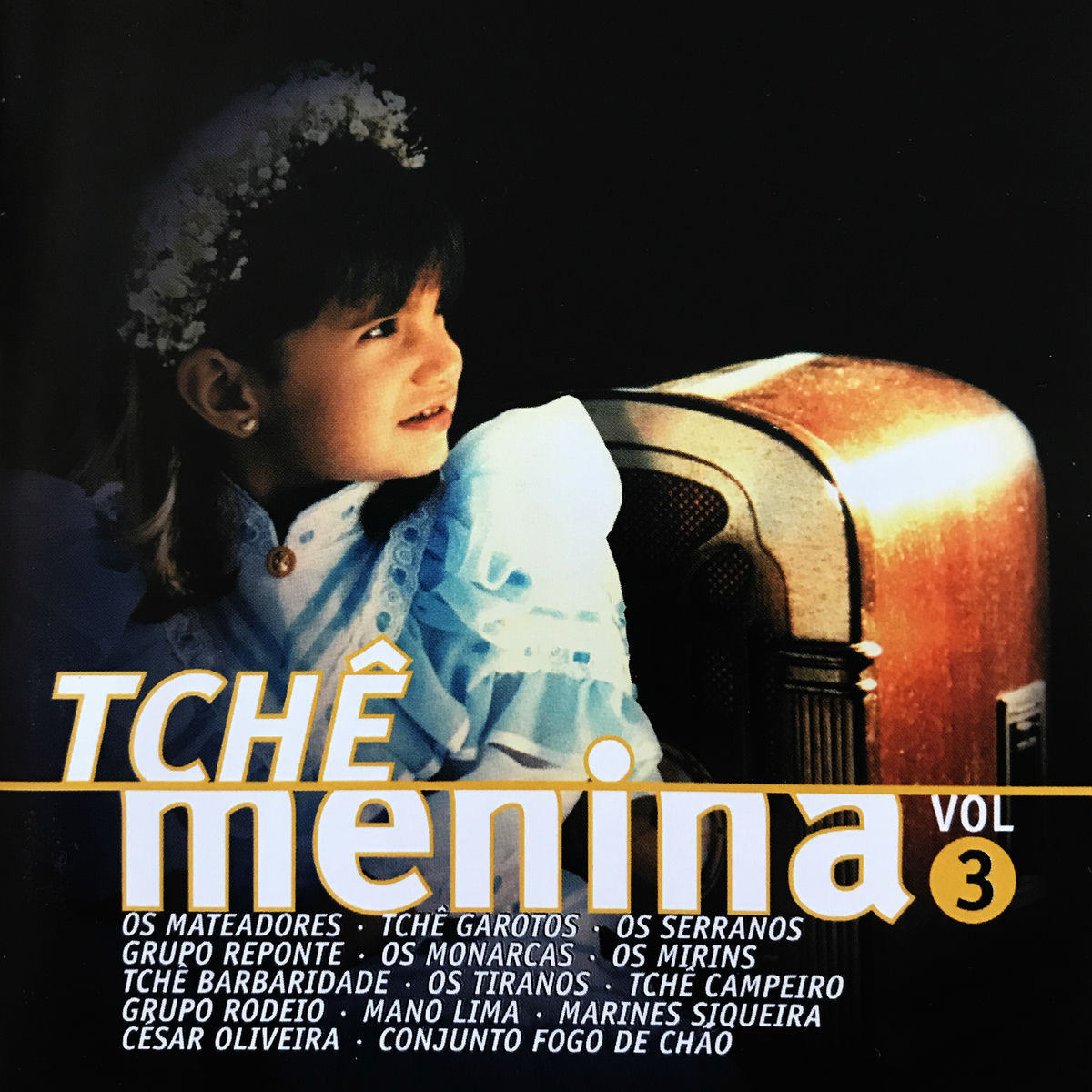 Album cover of Tchê Menina, Vol. 3