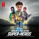Super-bien (Radio Edit) (Extrait de la bande originale du film 