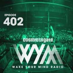 Cover of Wake Your Mind Radio 402