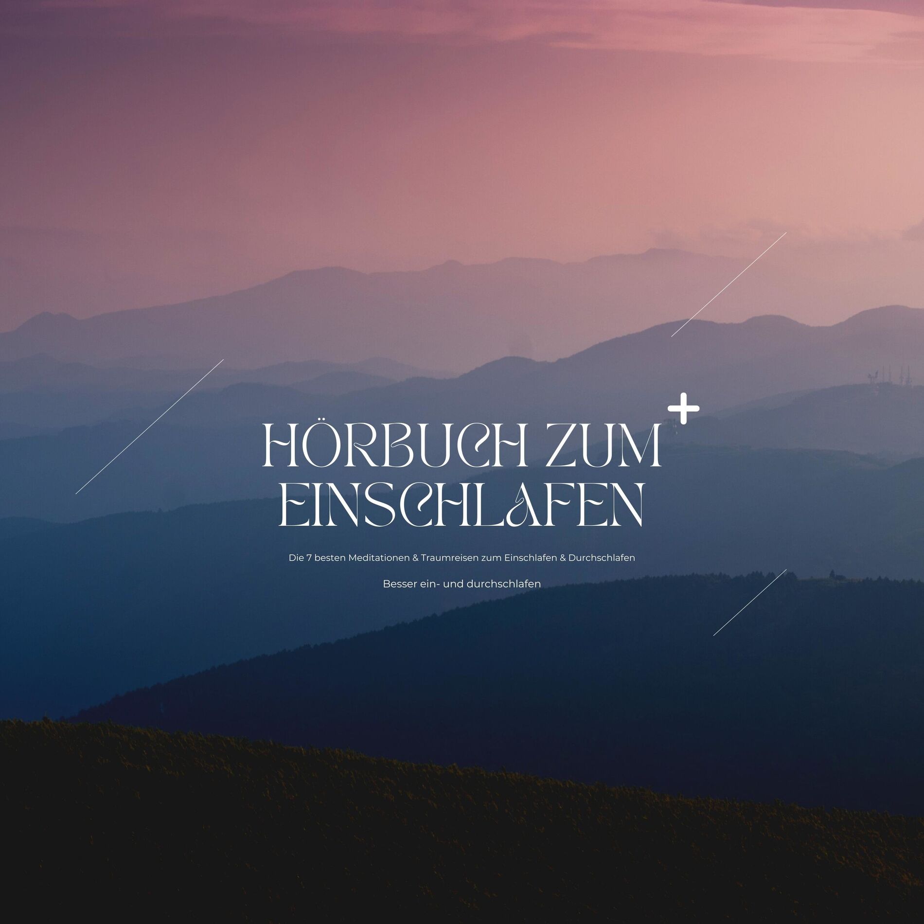 Album cover of Hörbuch zum Einschlafen: Die besten Meditationen, Hypnosen & Traumreisen zum Einschlafen & Durchschlafen (Edition: Besser ein- und durchschlafen)