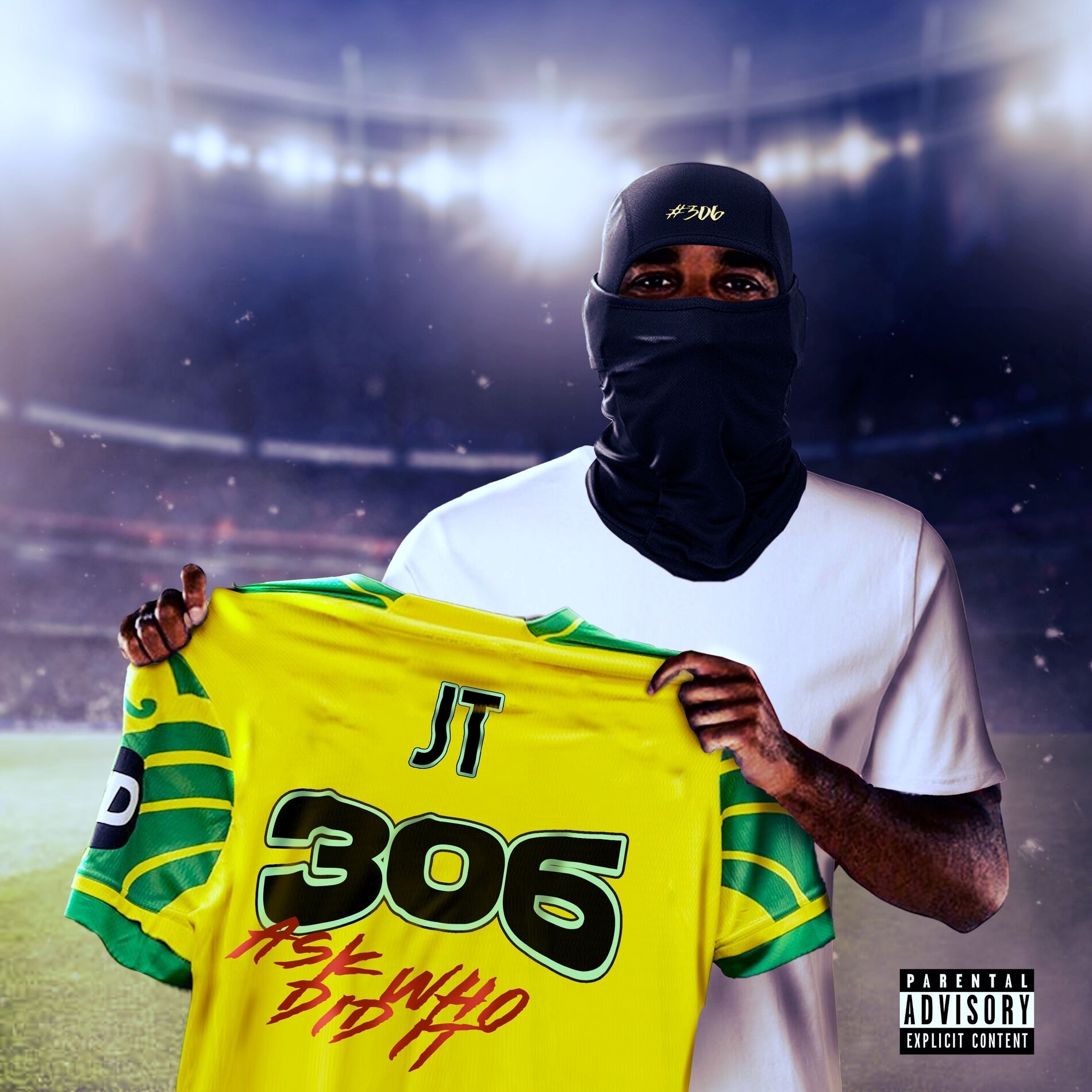 Album cover of 306 Ask Who Did It
