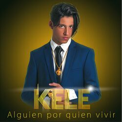 Cover of Alguien por Quien Vivir
