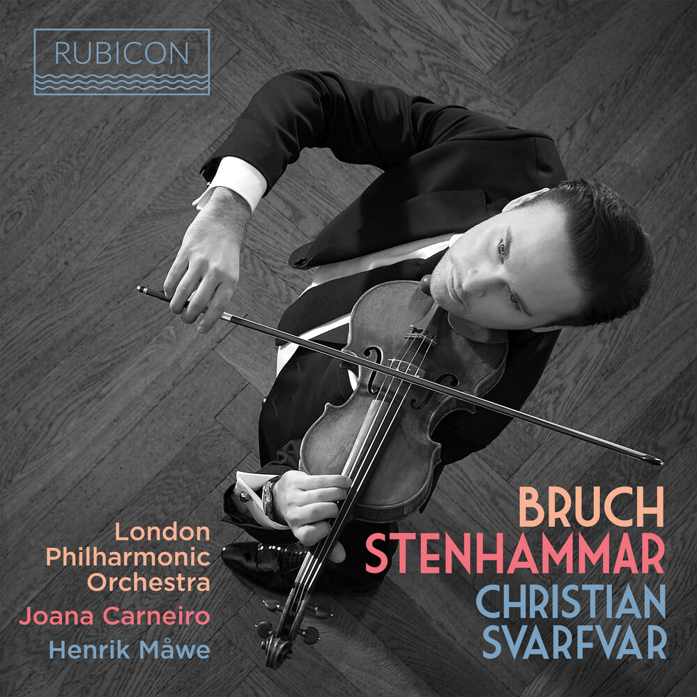 Picture of Bruch: Violin Concerto No. 1 - Stenhammar: Violin Sonata