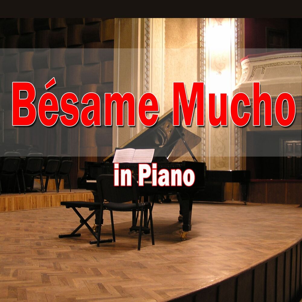Picture of Bésame Mucho (In Piano)