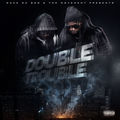Double Trouble