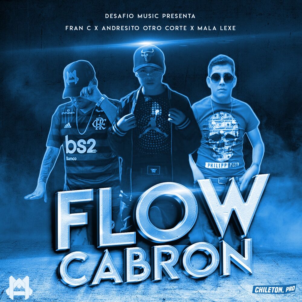 Picture of Flow Cabron