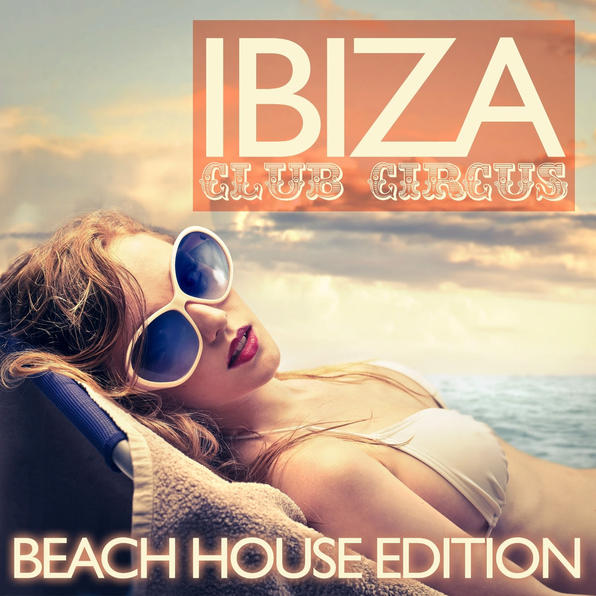 Album cover of Ibiza Club Circus